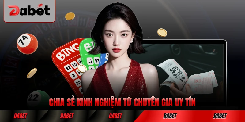 Chia sẻ kinh nghiệm từ chuyên gia uy tín hàng đầu