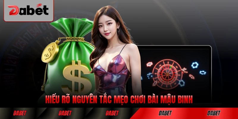 Hiểu rõ nguyên tắc mẹo chơi bài mậu binh hay để thắng lớn