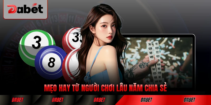 Mẹo hay từ người chơi lâu năm chia sẻ