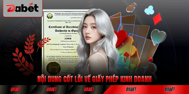 Nội dung cốt lõi về giấy phép kinh doanh DABET hiện nay đầy đủ nhất